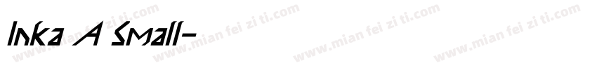 Inka A Small字体转换
